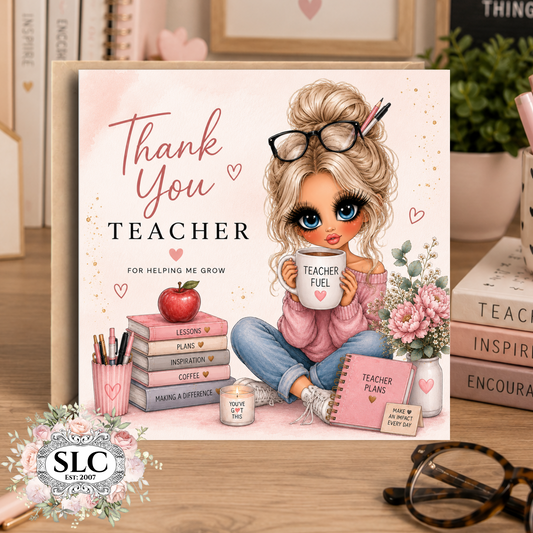 Teacher Thank You Card | Blonde